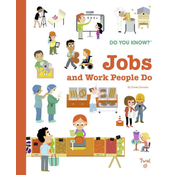 Do You Know?: Jobs and Work People Do