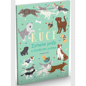KUCE Istinite price o hrabrim psima