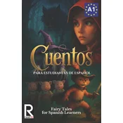 Cuentos para estudiantes de espanol. Nivel A1. Principiantes