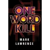 One Word Kill