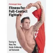 Fitness for Full-Contact Fighters