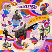 THE DECEMBERISTS - Ill be your girl