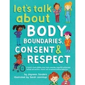 Lets Talk About Body Boundaries, Consent and Respect