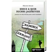 Kreuz & Quer durchs Jagdrevier