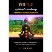 Twin Flame Spiritual Awakening