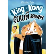 King-Kong, das Geheimschwein
