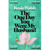 The One Day You Were My Husband