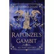 Rapunzels Gambit