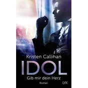 Idol - Gib mir dein Herz