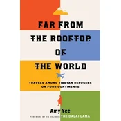 Far from the Rooftop of the World