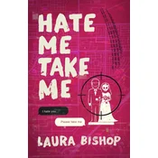 Hate Me Take Me