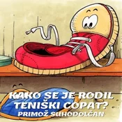 AUDIBOOK Avdio knjiga: Kako se je rodil teniški copat?