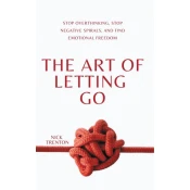 The Art of Letting Go
