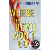 Where the Devil Wont Go