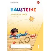 BAUSTEINE Fibel. Arbeitsblätter GS Grundschrift