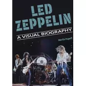 Led Zeppelin A Visual Biography