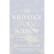 The Wild Edge of Sorrow
