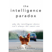 Intelligence Paradox