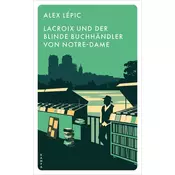 Lacroix und der blinde Buchha?ndler von Notre-Dame