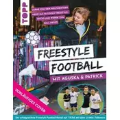 Freestyle Football mit Aguska & Patrick. Lerne von den Weltmeistern