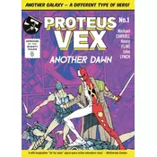 Proteus Vex: Another Dawn