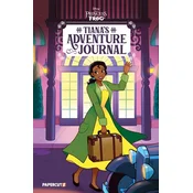 Disney the Princess and the Frog: Tianas Adventure Journal