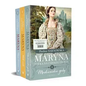 Pakiet: Maryna. Polka na carskim tronie. Tom 1-3. Moskiewskie gody, Hold ruski, Wyspa stracenców