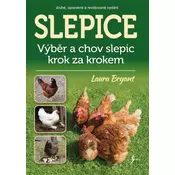 Slepice - Výber a chov slepic krok za krokem