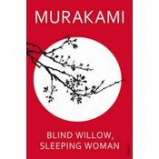 Blind Willow, Sleeping Woman