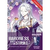 Baroness Goes on Strike Volume 3: Limited Edition with Acrylic Standee of Cassia