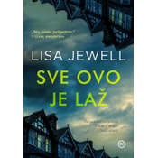 Sve ovo je laž