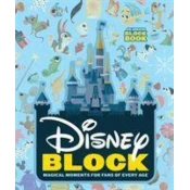 Disney Block: Magical Moments for Fans of Every Age