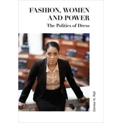 Fashion, Women and Power
