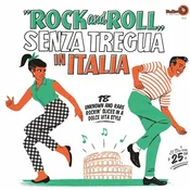 Various Artists - Rock And Roll Senza Tregua In Italia (LP)