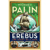 Erebus: The Story of a Ship