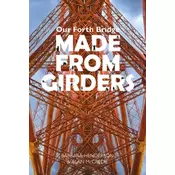 Our Forth Bridge: Made From Girders