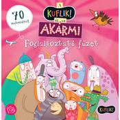A KUFLIK és az Akármi foglalkoztató füzet