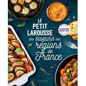 Petit Larousse des saveurs des régions de France