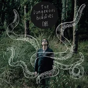 FYRS - The Dangerous Beauties (LP)