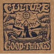 Culture - Good Things (Remastered) (Reissue) (180g) (LP)