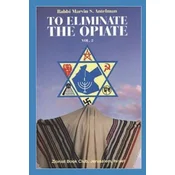 To Eliminate the Opiate: Vol. 2