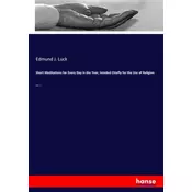 Short Meditations for Every Day in the Year, Inteded Chiefly for the Use of Religion