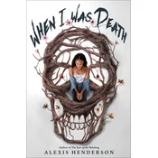 When I Was Death