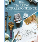 The Art of Correspondence: A Letter Is Practically a Gift