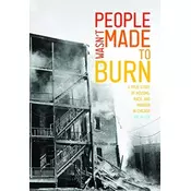 People Wasnt Made to Burn