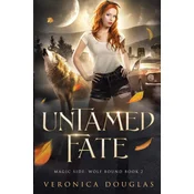 Untamed Fate