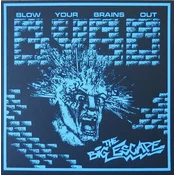 Blow Your Brains Out - The Big Escape (LP)