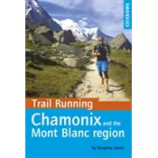 Trail Running - Chamonix and the Mont Blanc region