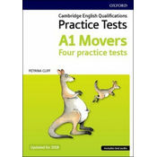Cambridge English Qualifications Young Learners Practice Tests A1 Movers Pack: A1: Movers Pack