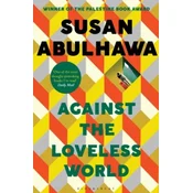 Against the Loveless World
